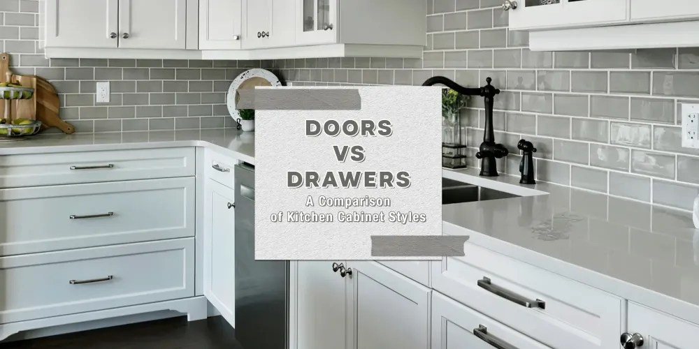 Doors vs. Drawers A Comparison of Kitchen Styles